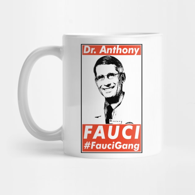 Dr. Fauci Gang, Anthony Fauci Gang, Fauci Club. by VanTees